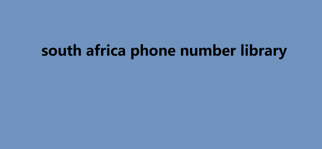 south africa phone number library