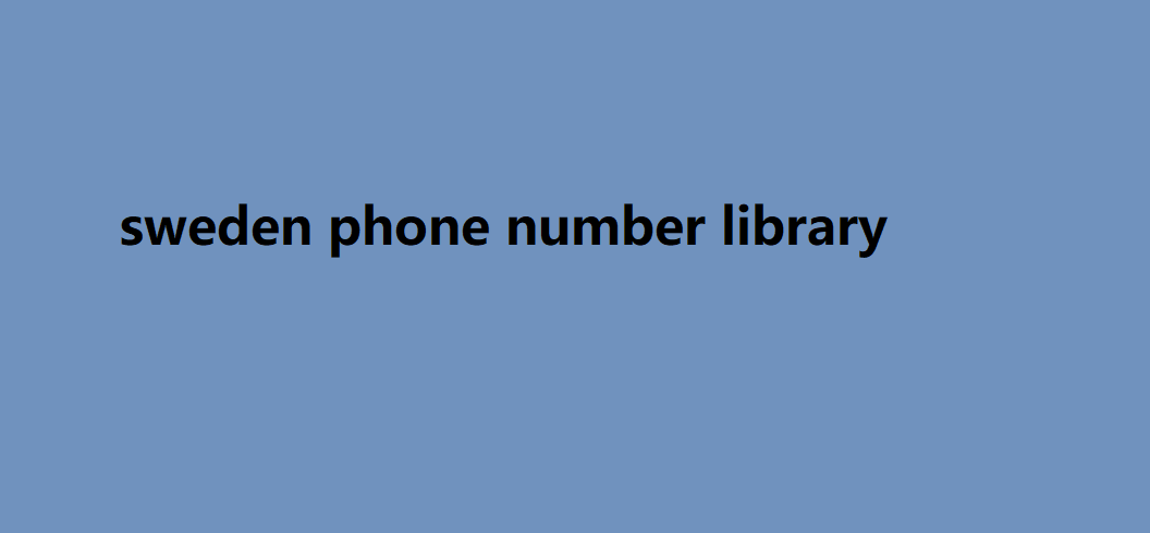 sweden phone number library