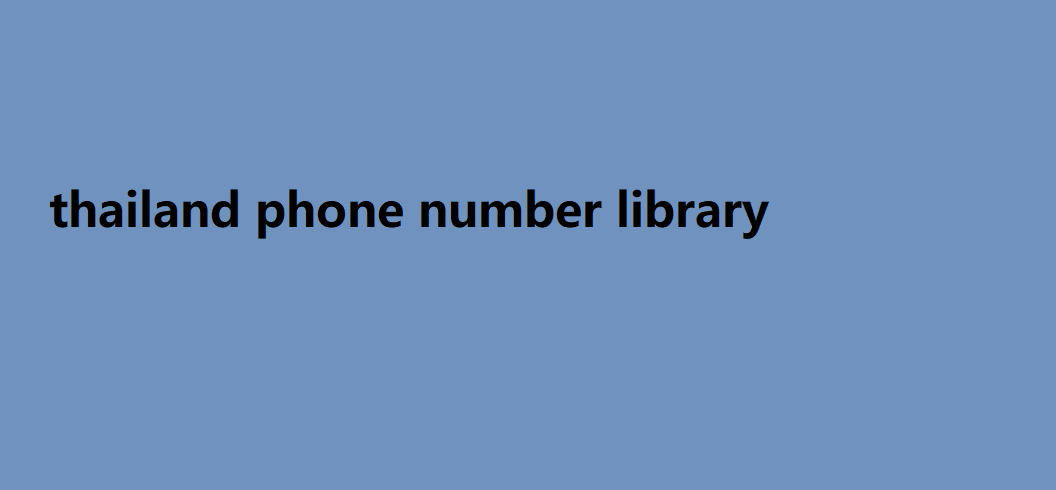 thailand phone number library