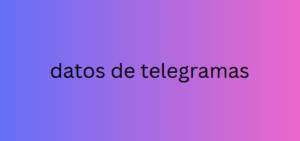 datos de telegramas