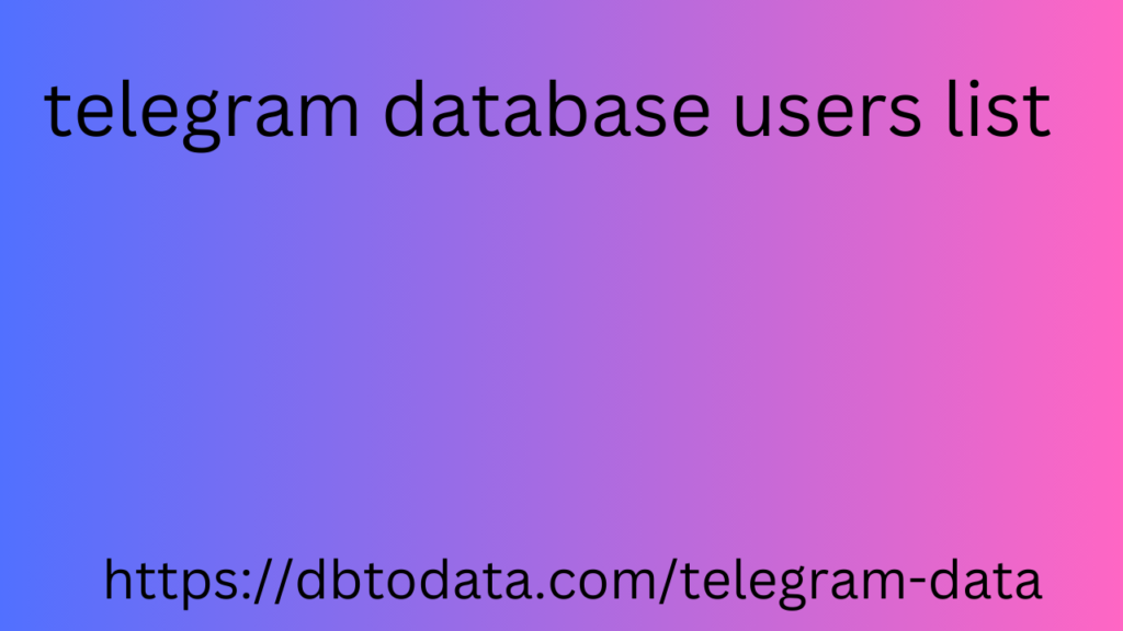 telegram database users list